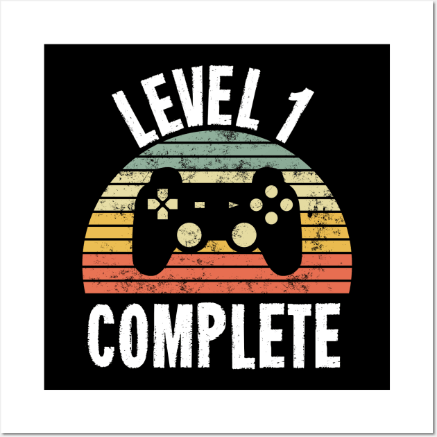 Level 1 Complete T-Shirt - 1st Birthday Gamer Gift - First Anniversary Gift - 1st Grade Wall Art by Ilyashop
